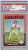 Robin Yount 1975 Topps Rookie PSA/DNA Certified on Sportscollectors.Net
