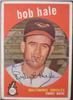 1959 Topps Bob Hale on Sportscollectors.Net