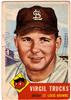 1953 Topps #96 - Virgil Trucks on Sportscollectors.Net