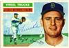 1956 Topps #117 - Virgil Trucks on Sportscollectors.Net