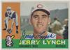 1960 Topps - Jerry Lynch #198 (b: 17 Jul 1930 - d: 31 Mar 2012 at age 81) on Sportscollectors.Net