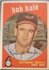 1959 Topps hi# Bob Hale (2) on Sportscollectors.Net