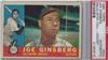 1960 Topps - Joe Ginsberg #304 / PSA Certified / Mac (b: 11 Oct 1926 - d: 2 Nov 2012 at age 86) on Sportscollectors.Net