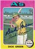 Dick Green 75 Topps in blue sharpie on Sportscollectors.Net