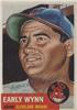 1953 Topps - Early Wynn #61 (Short Print) (HOF 1972) (b. 6 Jan 1920 - d. 4 Apr 1999 at age 79) (Cleveland Indians) on Sportscollectors.Net