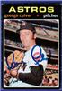 George Culver - 1971 Topps - Houston Astros on Sportscollectors.Net