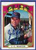 J.C. Martin - 1972 Topps - Chicago Cubs on Sportscollectors.Net