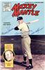 1st edition comic book, signed IP in 1992 by Mantle, Blanchard, Tresh, Skowron, and Bauer. Mickey added