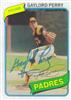 Gaylord Perry '80T (Obtained in 2010) on Sportscollectors.Net