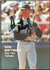 Don Mattingly 1988 Unlicensed Issue (Broder) #6 on Sportscollectors.Net