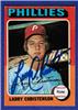 Larry Christenson - 1975 Topps - Philadelphia Phillies on Sportscollectors.Net